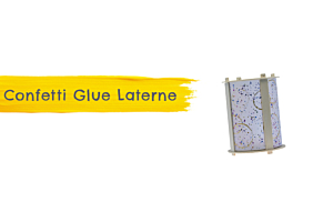 Confetti Glue Laterne 